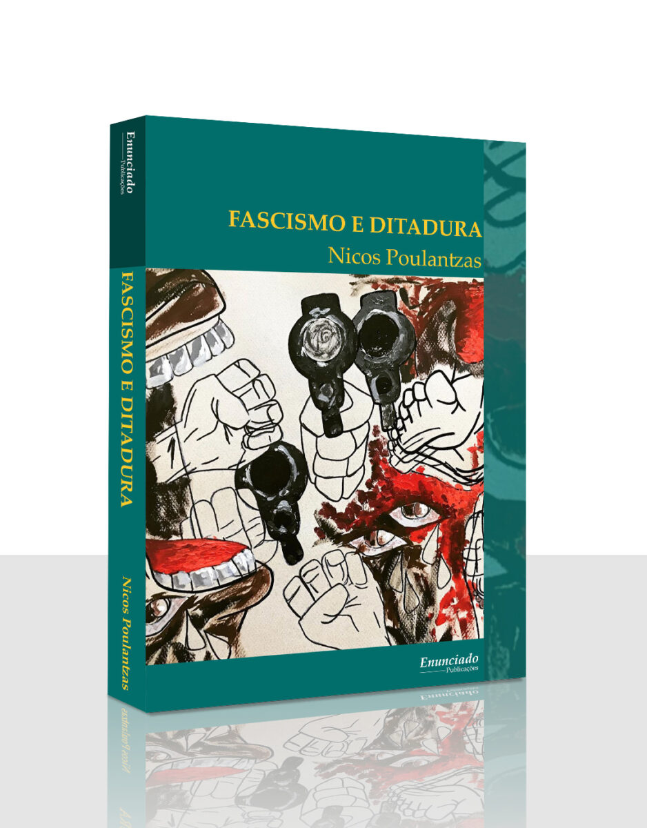 Fascismo e Ditadura - Nicos Poulantzas