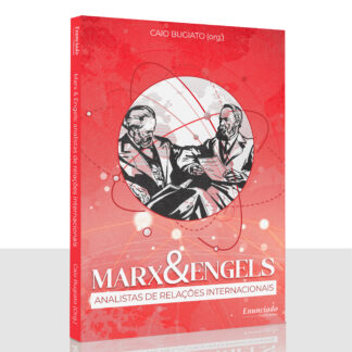 Marx & Engels analistas de relações internacionais